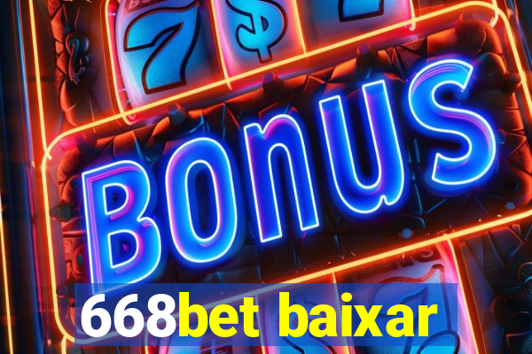 668bet baixar